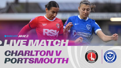 image: LIVE: Charlton Athletic v Portsmouth | Barclays WSL 2 25/26