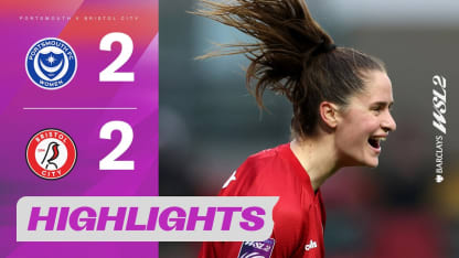 image: Four-Goal Match Thriller! | Portsmouth v Bristol City Highlights | Barclays WSL 2 2025-26