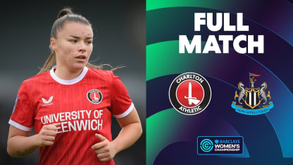 image: FULL MATCH: Charlton Athletic v Newcastle United | Barclays Women's Championship