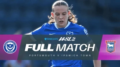 image: FULL MATCH: Portsmouth v Ipswich Town | Barclays WSL 2 25/26