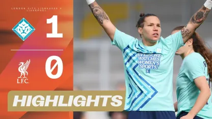 image: Elena Linari Secures Vital Win | London City Lionesses v Liverpool | Highlights | Barclays WSL 25/26