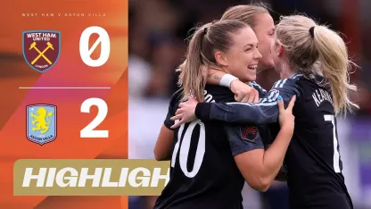 image: Hanson & Wilms Score Worldies! | West Ham v Aston Villa Highlights | Barclays WSL 25/26