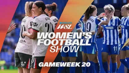 image: Everton v Chelsea, Brighton v Man City, LCL v Leicester & More | Highlights Show MW20 | BWSL 25/26