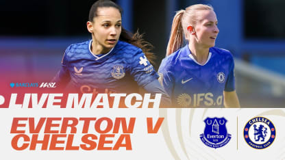 image: LIVE: Everton v Chelsea | Barclays WSL 25/26