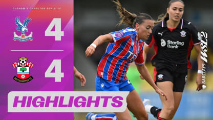 image: Intense Scoring Match! | Crystal Palace v Southampton Highlights | Barclays WSL 2024-25