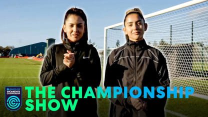 image: The Championship Show at Birmingham City | Barclays Women's Championship 2024-25