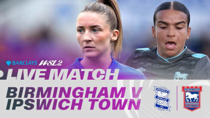 image: LIVE: Birmingham City v Ipswich Town | Barclays WSL 2 25/26