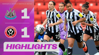 image: McQuade To Equal Scores | Newcastle United v Sheffield United Highlights | Barclays WSL 2024-25