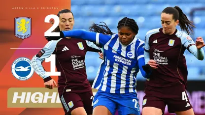 image: Villa Come From Behind To Claim The Win! | Aston Villa v Brighton & Hove Albion | Barclays WSL 25/26