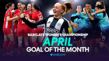 image: "OH WHAT A GOAL!" 🤯 | Barclays April Goal of the Month | Barclays Women's Championship