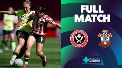 image: Full Match: Sheffield United v Southampton | Barclays Women's Championship 2024-25