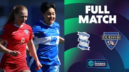 image: FULL MATCH: Birmingham City v Durham | Barclays Women's Championship
