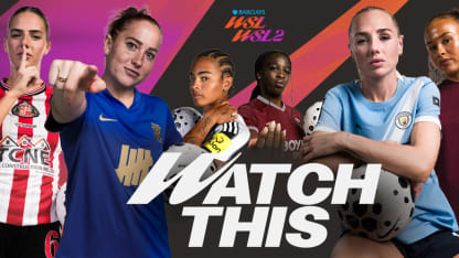 image: WSL Football and Anomaly Launch ‘Watch This’ to Kick-off Historic 25/26 Season 