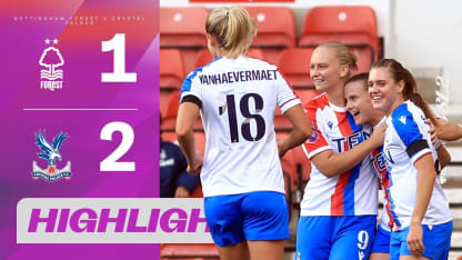 image: Goal In Final Moments | Nottingham Forest v Crystal Palace Highlights| Barclays WSL 2 25/26