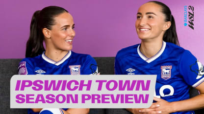 image: Ipswich Town Season Preview | Ed Sheeran Surprise & New Barclays WSL2 Journey!