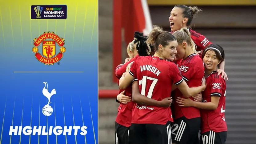 image: Man United Comeback to Reach Semi-Final! 🙌 Spurs v Man United | Subway Women's League Cup 25/26