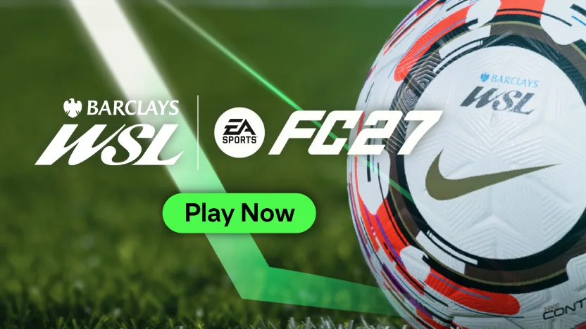 image: PLAY EA SPORTS FC™ 27 now!