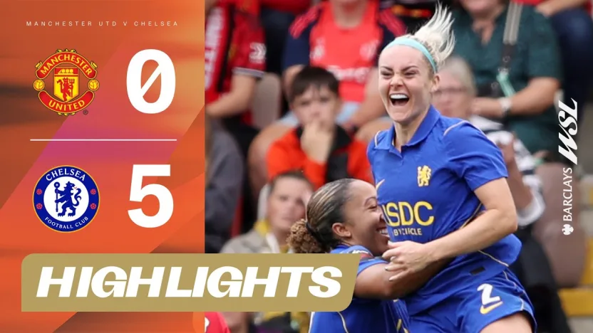 image: Blues Blast FIVE Goals | Manchester United v Chelsea Highlights | Barclays WSL 26/27