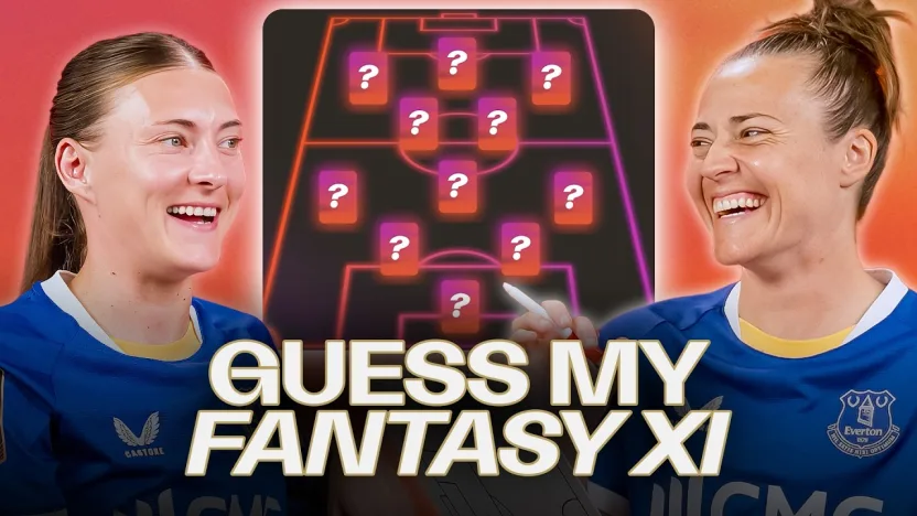 image: Aurora Galli & Hannah Blundell | Everton Guess My Fantasy XI | Barclays WSL 26/27