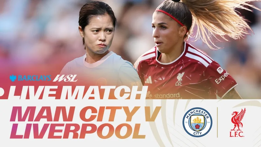 image: LIVE: Manchester City v Liverpool | Barclays WSL 26/27
