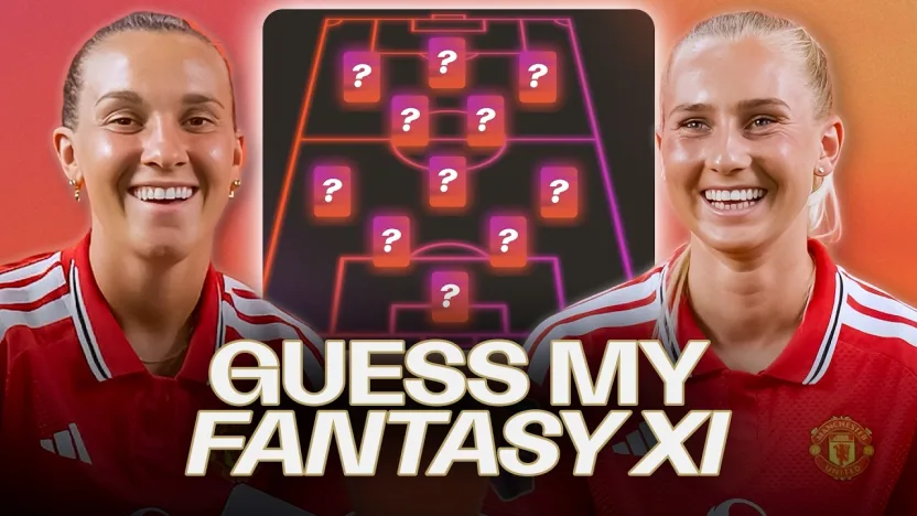 image: Guess My Fantasy XI | Julia Zigiotti & Ellen Wangerheim | Manchester United | Barclays WSL 26/27