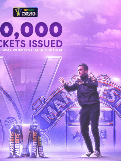 image: Over 20,000 Tickets Issued for the 2025–26 Subway® Women’s League Cup Final